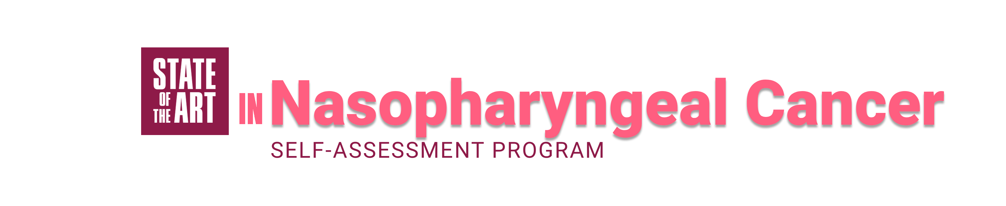 State of the Art in Nasopharyngeal Cancer